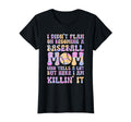 I Didnt Plan Becoming Baseball Mom Sport T-Shirt - Graphic Print Men Women - T-Shirt, Sweatshirt, Hoodie