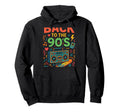 Back To 90S 90S Old School Hoodie - Novelty Apparel for Adults - T-Shirt, Sweatshirt, Hoodie