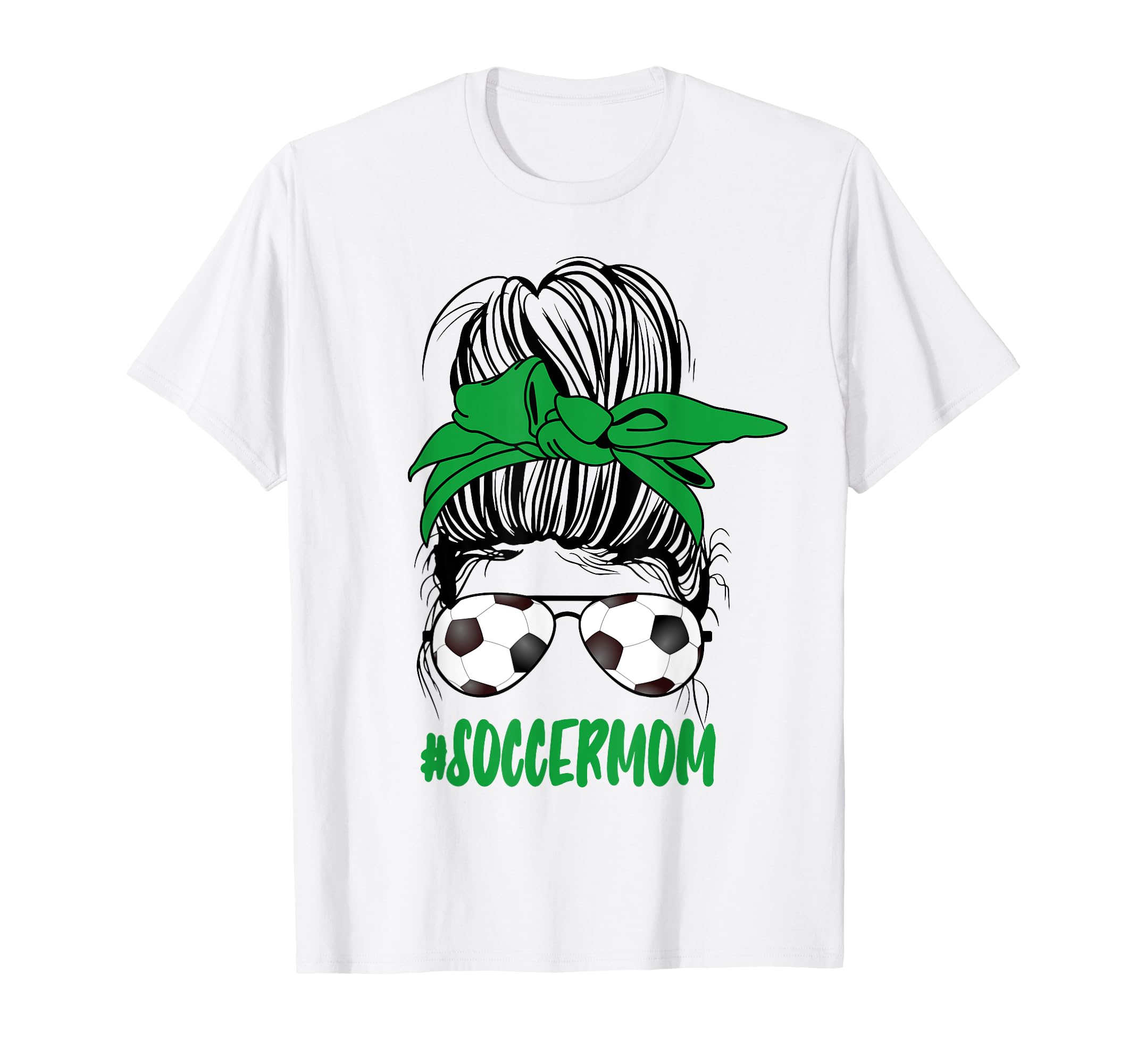 Messy Bun Soccer Mom Glasses Game T-Shirt - Custom Art Print Men Women - T-Shirt, Sweatshirt, Hoodie
