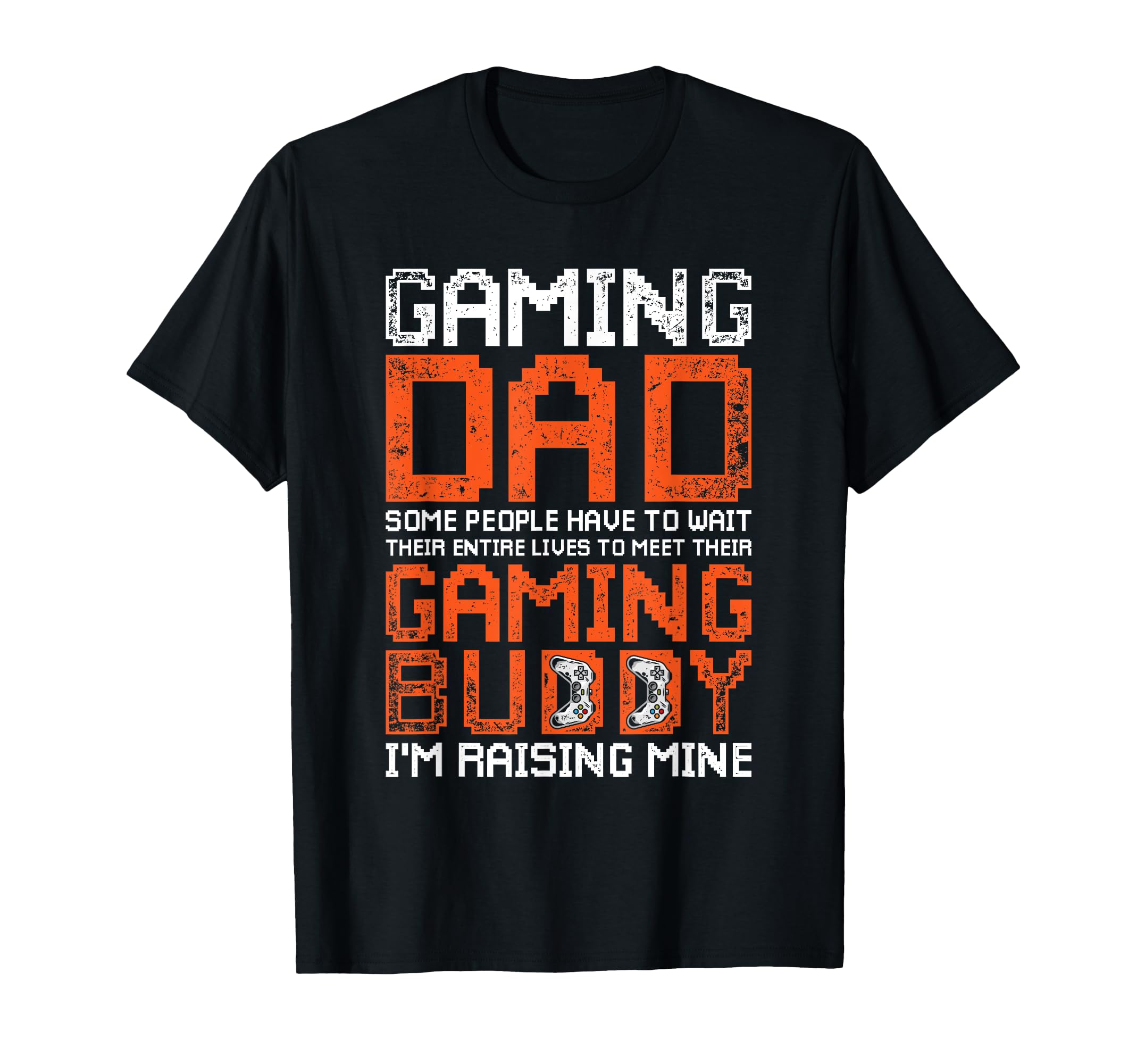 Video Gaming Daddy Gamer Dad Fathers T-Shirt - Aesthetic Graphic Men Women - T-Shirt, Sweatshirt, Hoodie