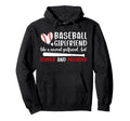 Baseball Girlfriend Definition Hoodie - Casual Everyday Wear Men Women - T-Shirt, Sweatshirt, Hoodie