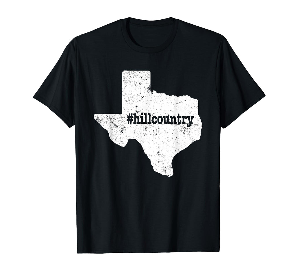Texas Hill Country Texas Texas T-Shirt - Casual Everyday Wear Men Women - T-Shirt, Sweatshirt, Hoodie