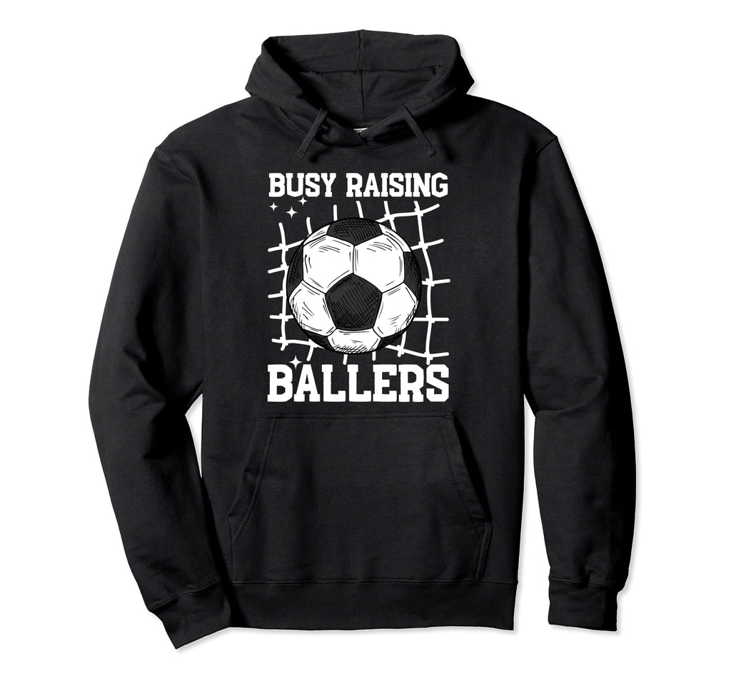 Soccer Mom Busy Raising Ballers Hoodie - Aesthetic Graphic Men Women - T-Shirt, Sweatshirt, Hoodie