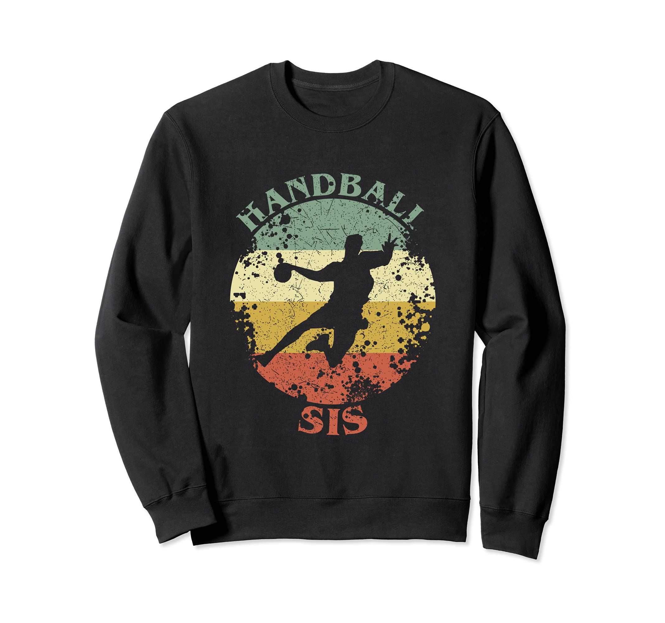 Handball Sis Distressed Handball Sweatshirt - Fun Novelty Design Men Women - T-Shirt, Sweatshirt, Hoodie