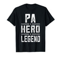 Pa Hero Legend Distressed Pa T-Shirt - Novelty Apparel Unisex - T-Shirt, Sweatshirt, Hoodie