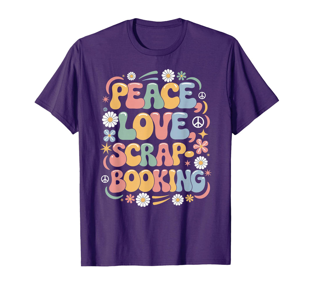 Scrapbooker 60S 70S Hippie Peace T-Shirt - Streetwear Style for Adults - T-Shirt, Sweatshirt, Hoodie