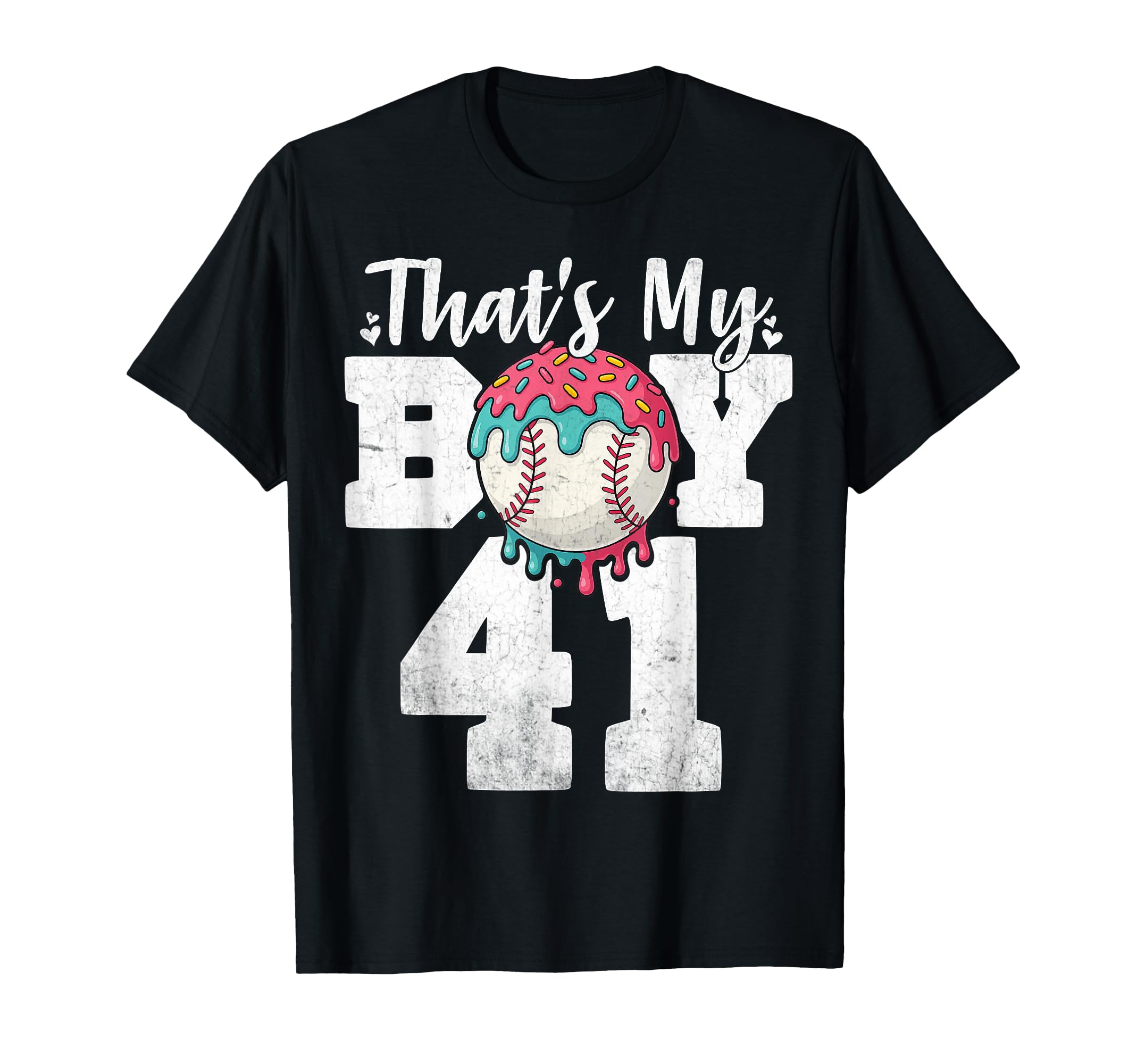 Thats My Baseball 41 Number Mom T-Shirt - Casual Everyday Wear Men Women - T-Shirt, Sweatshirt, Hoodie