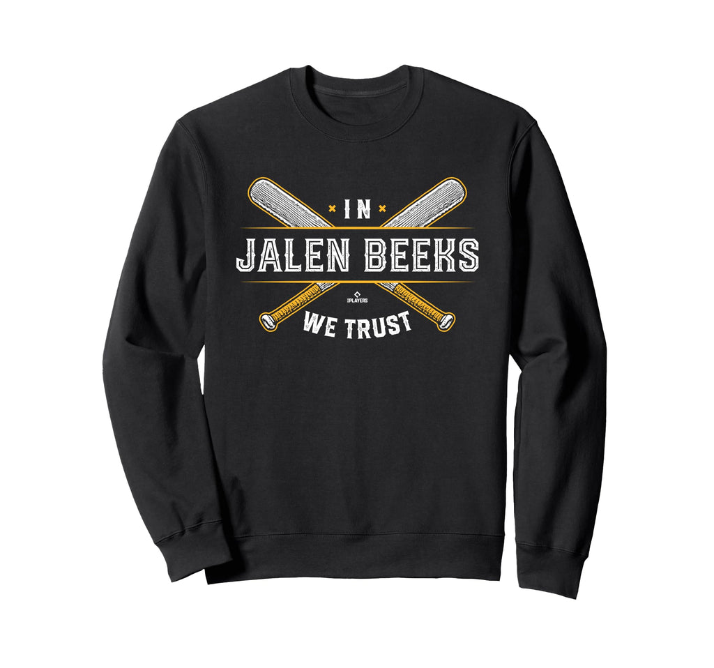 We Trust Jalen Beeks Pittsburgh Sweatshirt - Fun Novelty Design Unisex - T-Shirt, Sweatshirt, Hoodie