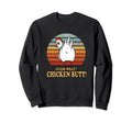 Guess What Chicken Butt Funny Sunset Sweatshirt - Custom Art Print Unisex - T-Shirt, Sweatshirt, Hoodie