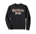 Grateful Dad Rainbow Lettering Sweatshirt - Streetwear Style Men Women - T-Shirt, Sweatshirt, Hoodie