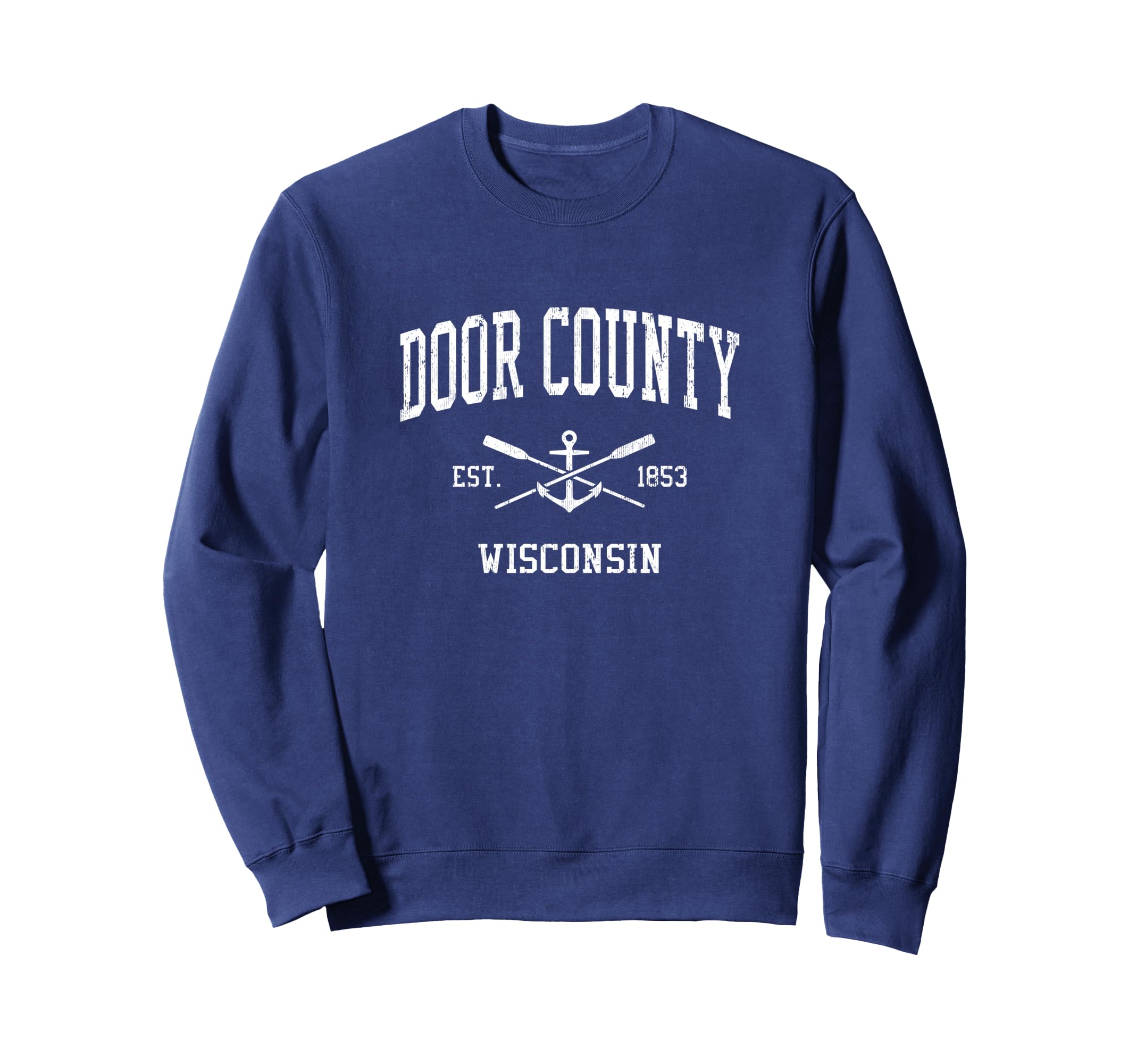 Door County Wi Crossed Oars Boat Sweatshirt - Casual Everyday Wear Unisex - T-Shirt, Sweatshirt, Hoodie