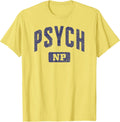 Psych NP Psychiatric Nurse Gifts - Adult & Kids T-Shirts, Sweatshirts & Hoodies apparel design preview 1