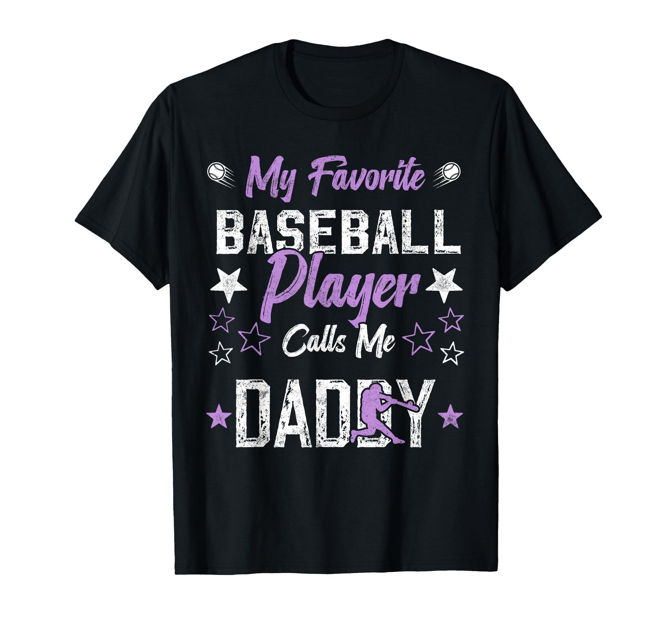 My Favorite Baseball Player Calls Me T-Shirt - Novelty Apparel Unisex - T-Shirt, Sweatshirt, Hoodie