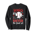 Baseball Senior 2027 Sister Final Sweatshirt - Fun Novelty Design Unisex - T-Shirt, Sweatshirt, Hoodie