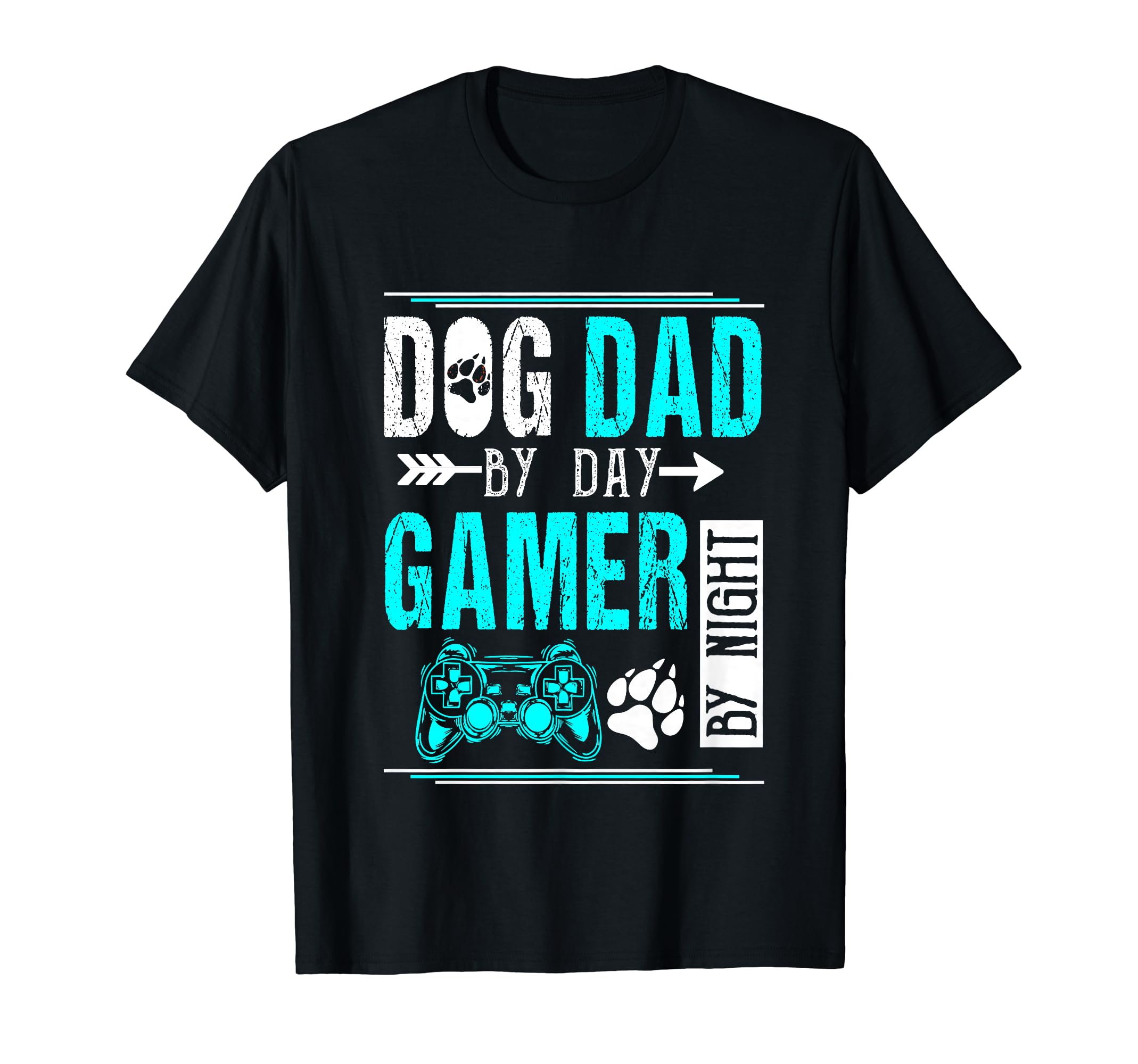 Mens Dog Dad Day Gamer Night Fathers T-Shirt - Streetwear Style Men Women - T-Shirt, Sweatshirt, Hoodie