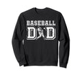 Baseball Dad Funny Fathers Day Daddy Sweatshirt - Graphic Print for Adults - T-Shirt, Sweatshirt, Hoodie