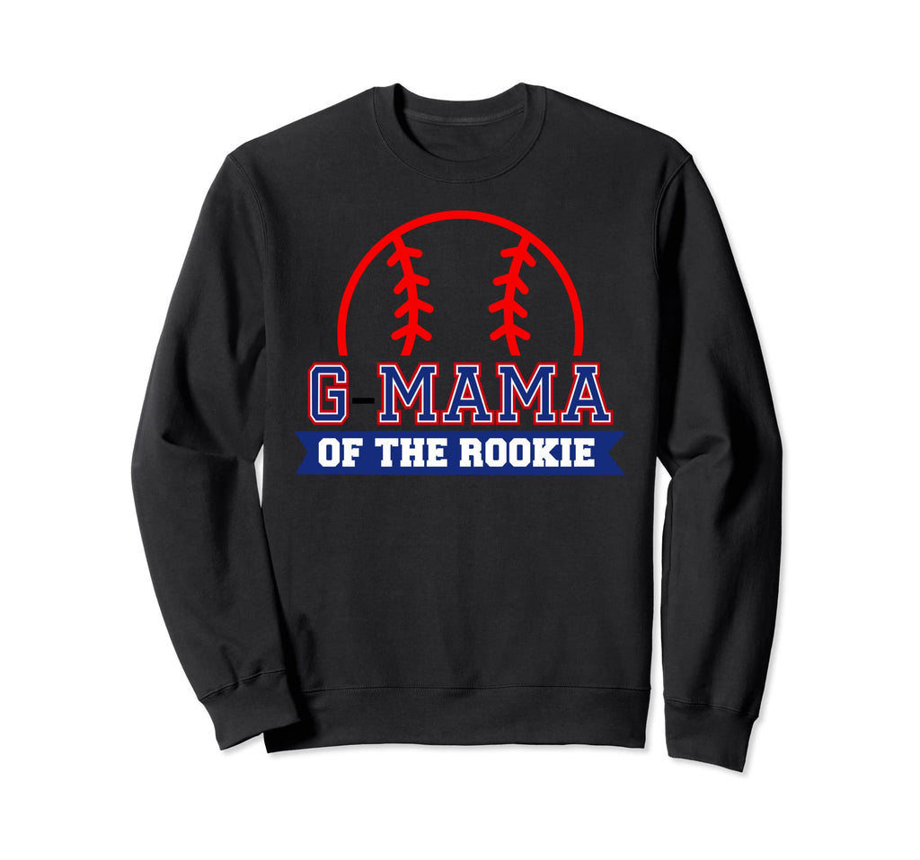 G Mama Rookie 1St Birthday Sweatshirt - Aesthetic Graphic Men Women - T-Shirt, Sweatshirt, Hoodie