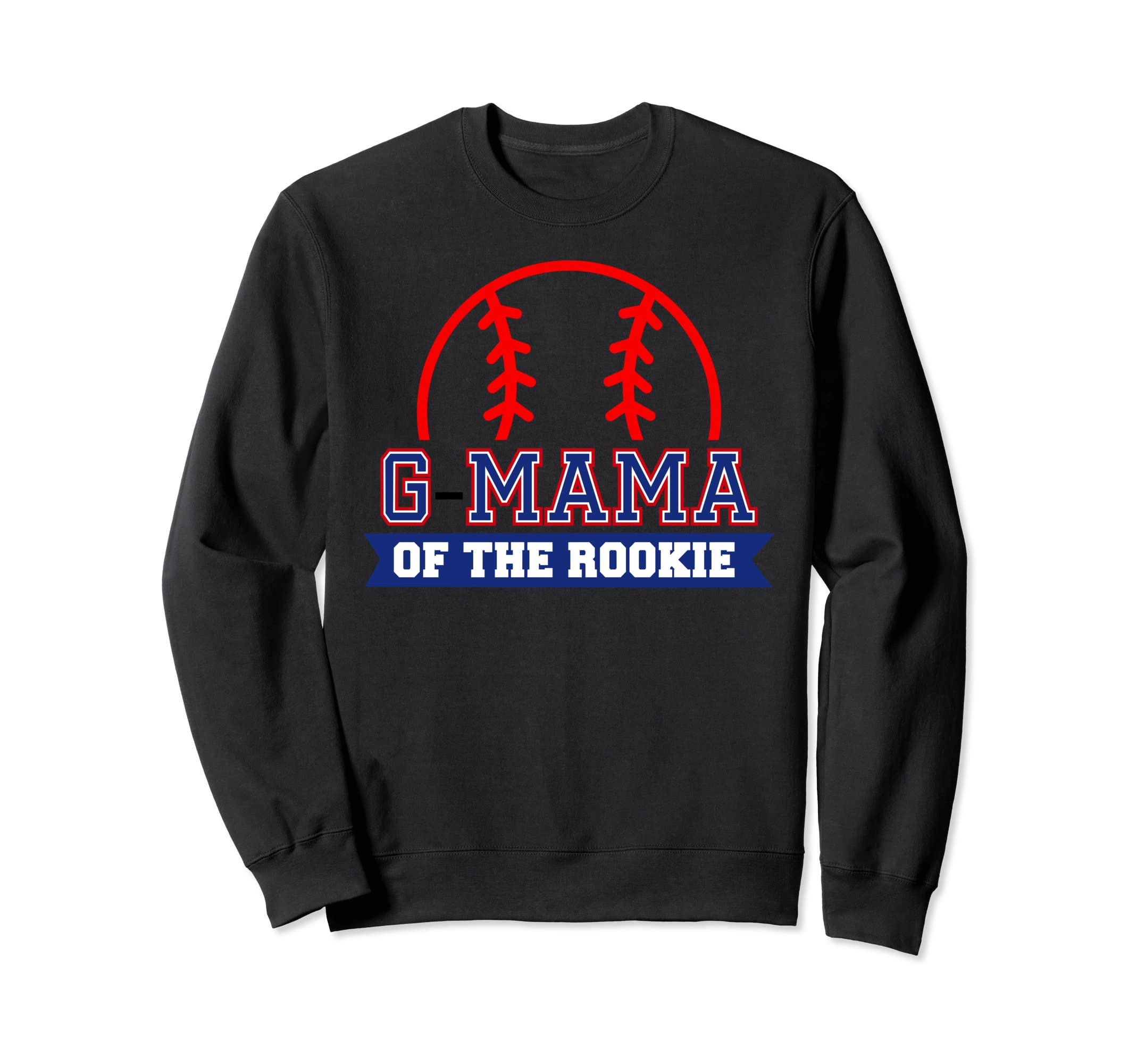 G Mama Rookie 1St Birthday Sweatshirt - Aesthetic Graphic Men Women - T-Shirt, Sweatshirt, Hoodie