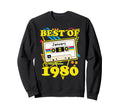 Birthday Best January 1980 Cassette Sweatshirt - Fun Novelty Design Unisex - T-Shirt, Sweatshirt, Hoodie