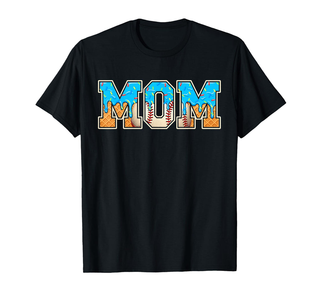 Baseball Mom Funny Mothers Day Ice T-Shirt - Unique Graphic for Adults - T-Shirt, Sweatshirt, Hoodie