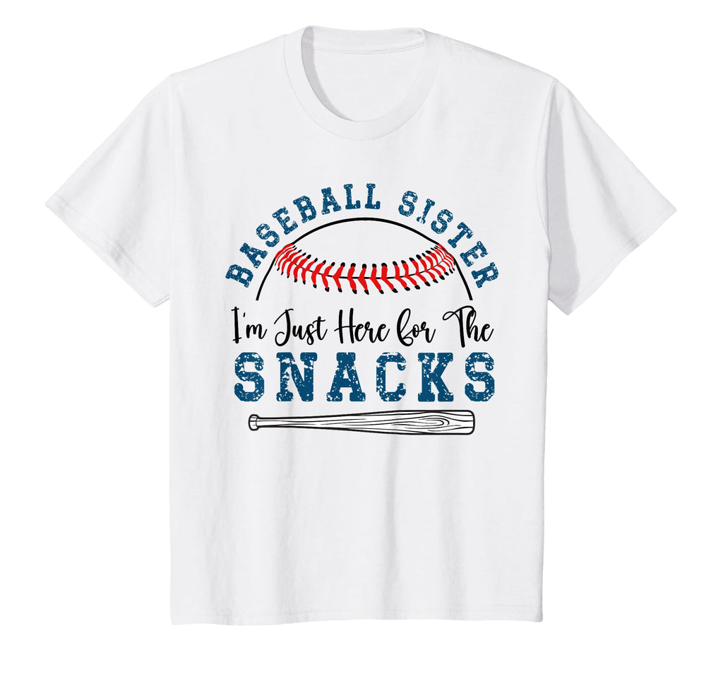 Baseball Sister Im Just Here Snacks T-Shirt - Minimalist Print Unisex - T-Shirt, Sweatshirt, Hoodie