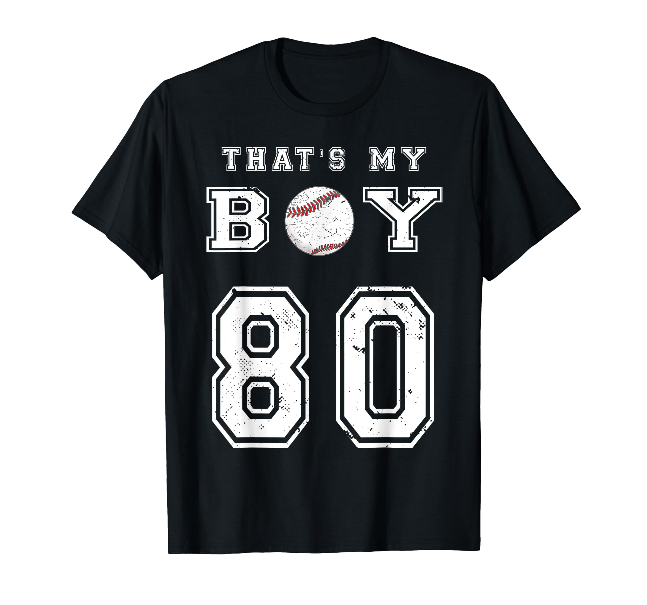 Thats My Baseball 80 Jersey Number Mom T-Shirt - Aesthetic Graphic Unisex - T-Shirt, Sweatshirt, Hoodie