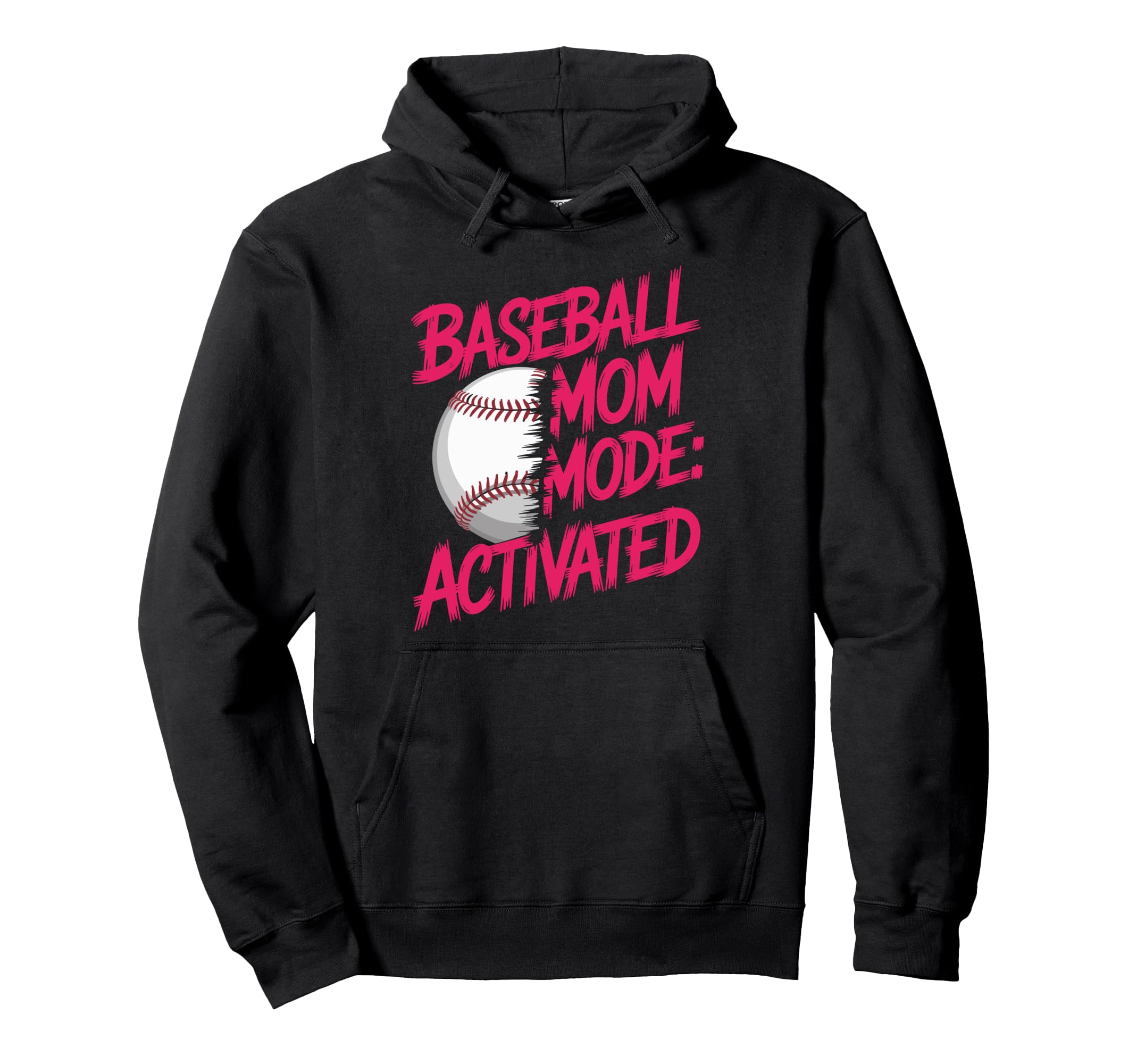 Baseball Mom Mode Activated Hoodie - Fun Novelty Design for Adults - T-Shirt, Sweatshirt, Hoodie