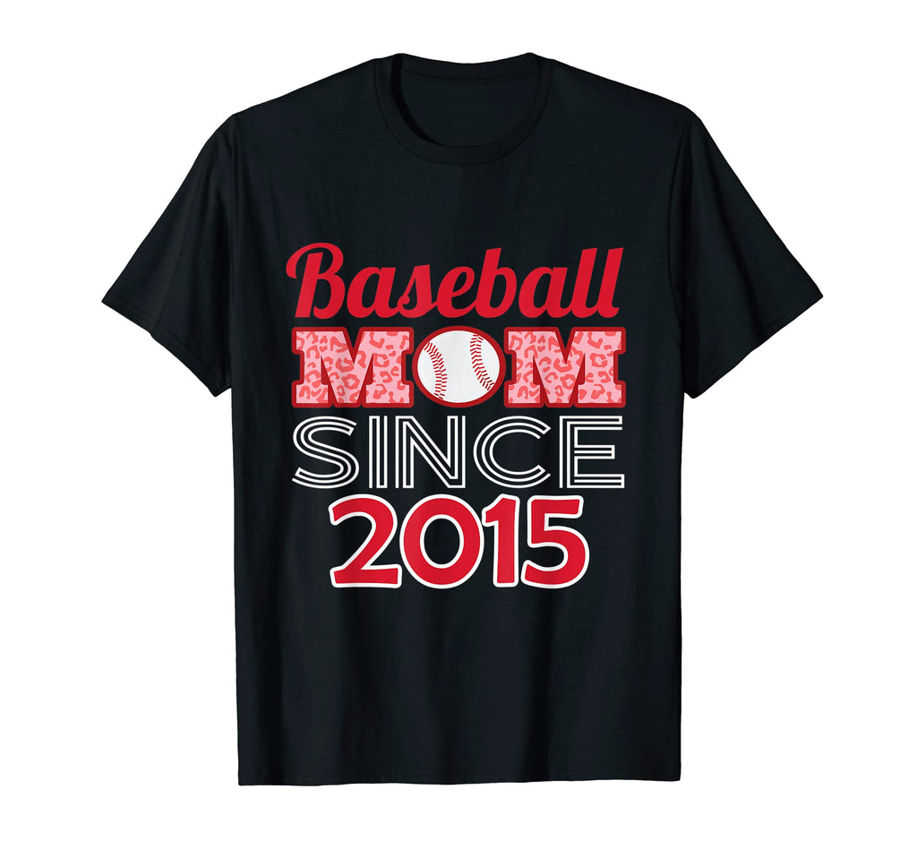 Baseball Mom Since 2015 T-Shirt - Minimalist Print Men Women - T-Shirt, Sweatshirt, Hoodie