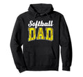 Softball Dad Fathers Day Like Hoodie - Casual Everyday Wear Men Women - T-Shirt, Sweatshirt, Hoodie