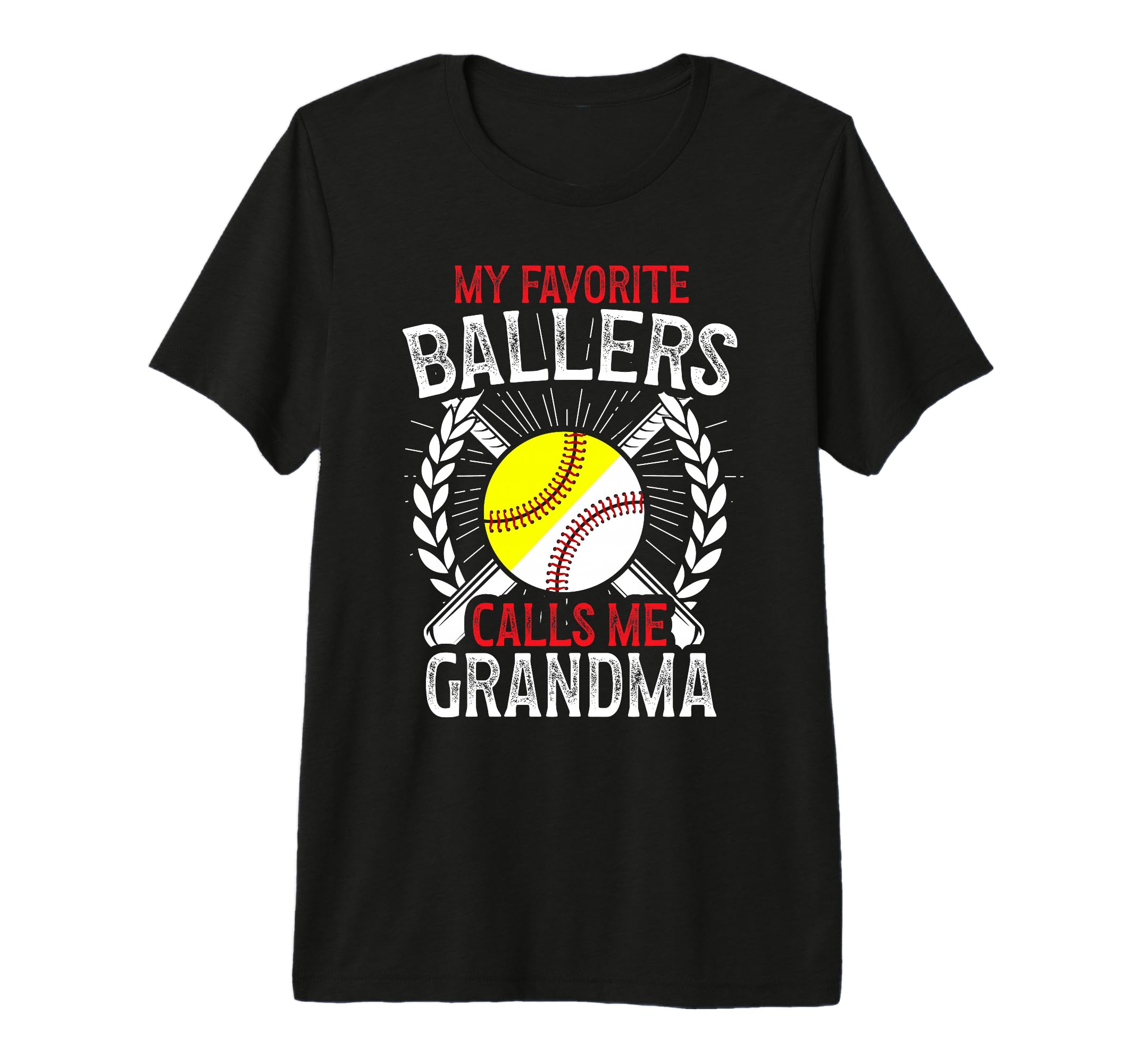 My Favorite Ballers Calls Me Grandma T-Shirt - Streetwear Style for Adults - T-Shirt, Sweatshirt, Hoodie
