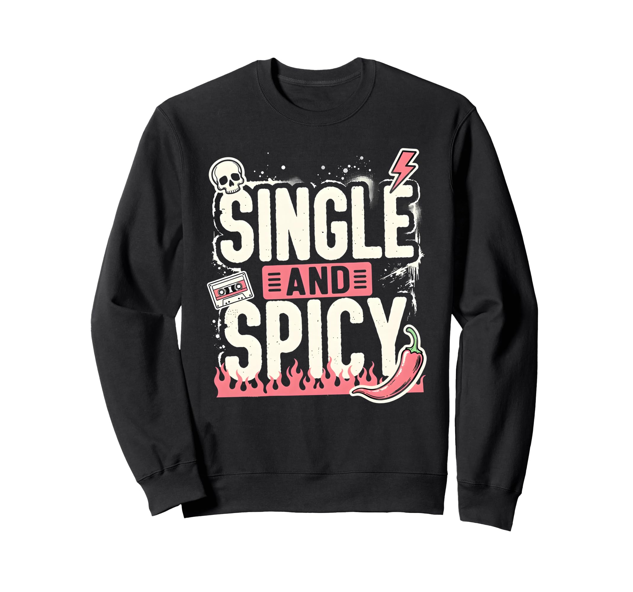 Single And Spicy Funny Cassette Sweatshirt - Aesthetic Graphic Men Women - T-Shirt, Sweatshirt, Hoodie