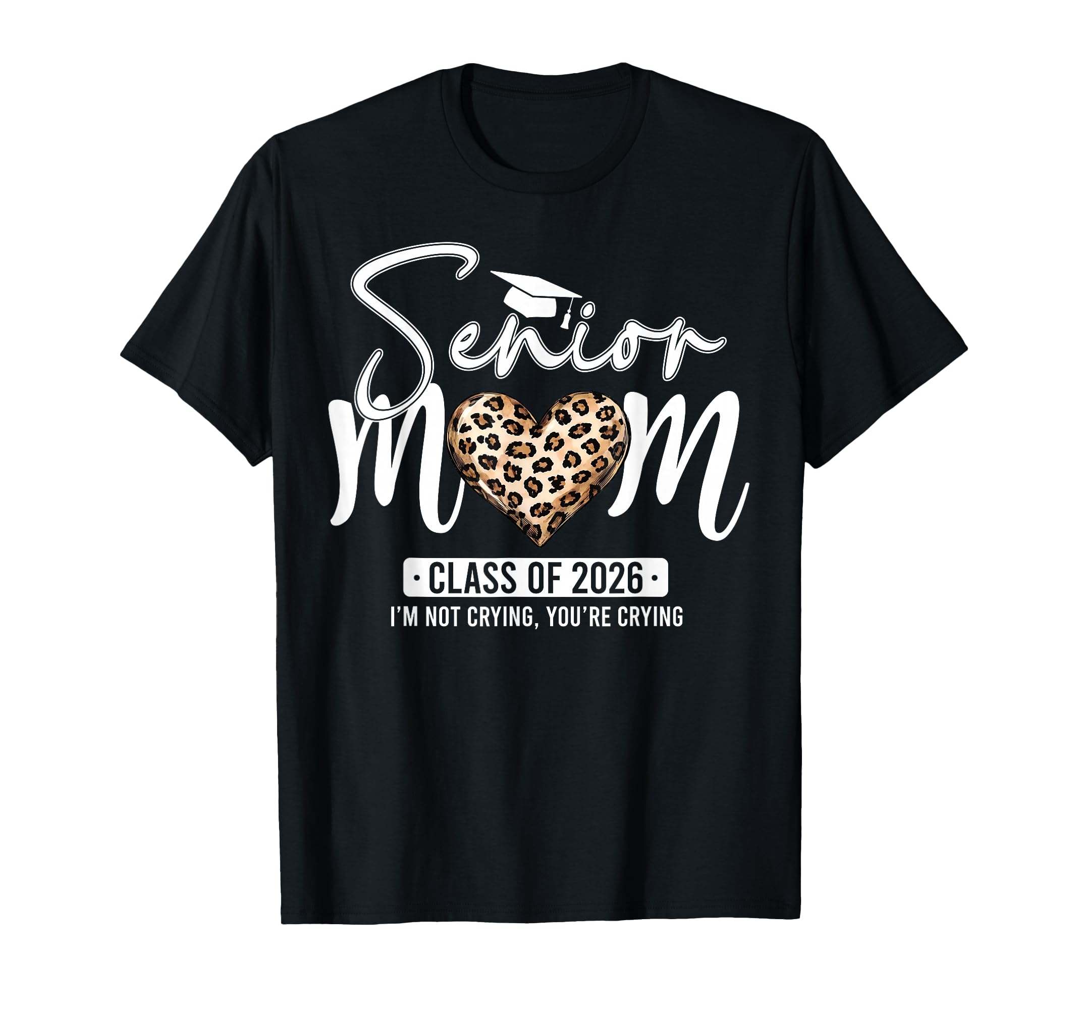 Senior Mom Class 2026 Senior Mama 2026 T-Shirt - Novelty Apparel Unisex - T-Shirt, Sweatshirt, Hoodie