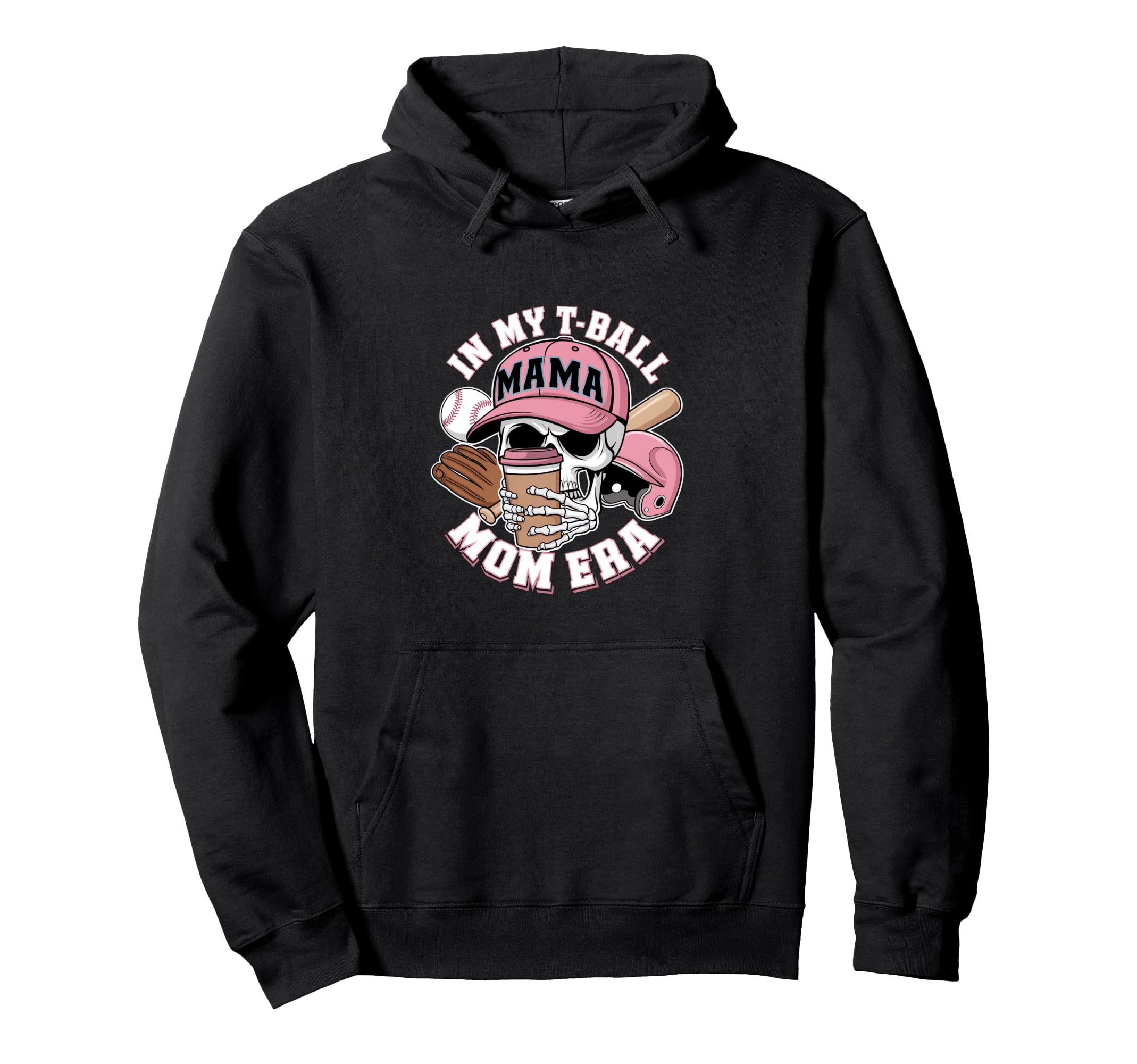 My Ball Mama Mom Era Skull Cap Hoodie - Unique Graphic for Adults - T-Shirt, Sweatshirt, Hoodie