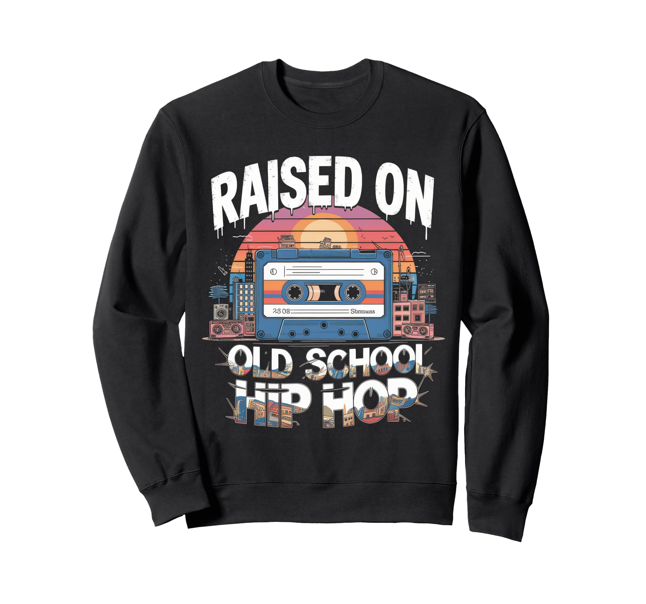 Raised Old School Hip Hop Sweatshirt - Custom Art Print for Adults - T-Shirt, Sweatshirt, Hoodie