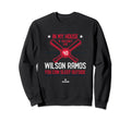 My House Wilson Ramos Mlbpa Sweatshirt - Minimalist Print Men Women - T-Shirt, Sweatshirt, Hoodie