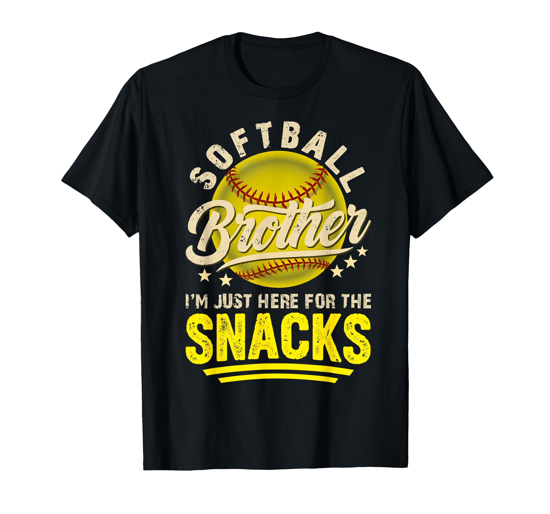 Funny Softball Brother Im Just Here T-Shirt - Unique Graphic Men Women - T-Shirt, Sweatshirt, Hoodie