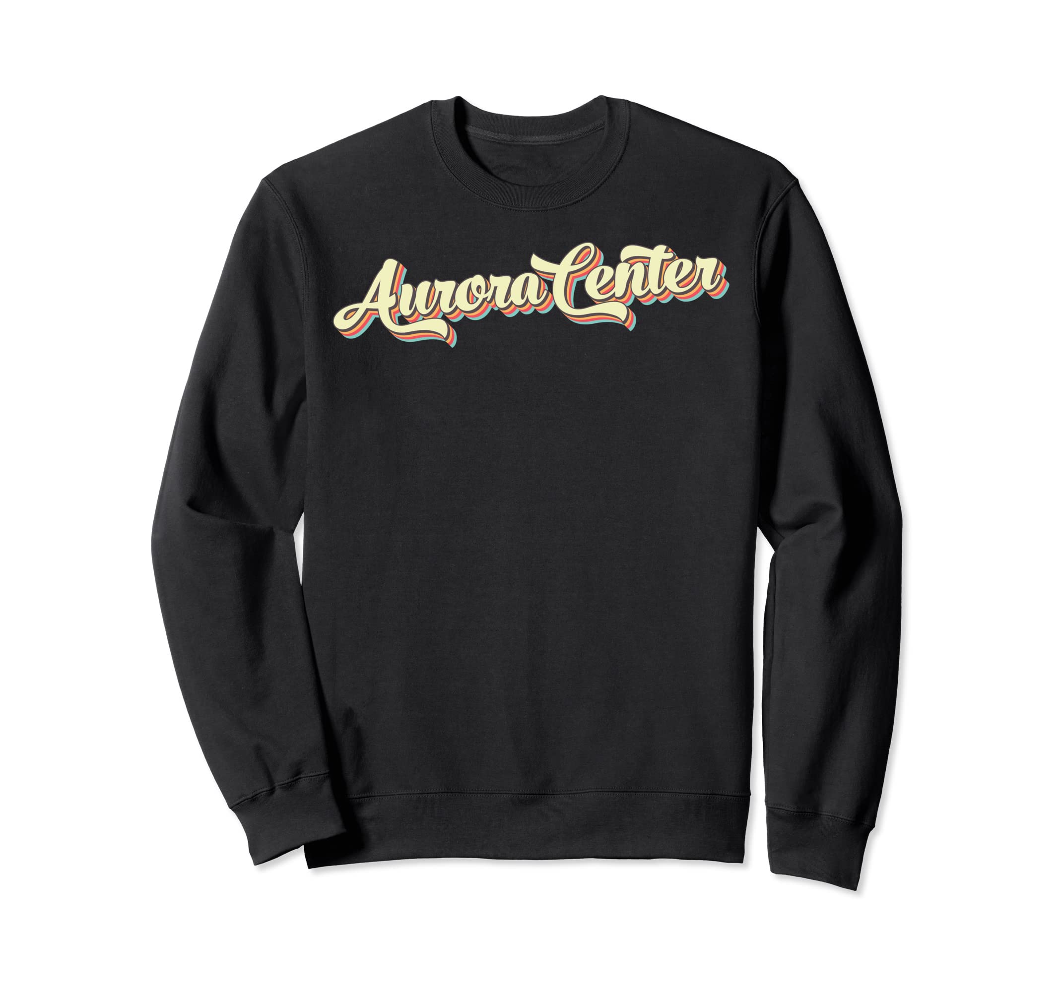 Aurora Center Art Baseball Font Sweatshirt - Trendy Graphic Men Women - T-Shirt, Sweatshirt, Hoodie