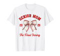 Baseball Senior Mom Coquette Bow T-Shirt - Fun Novelty Design Men Women - T-Shirt, Sweatshirt, Hoodie