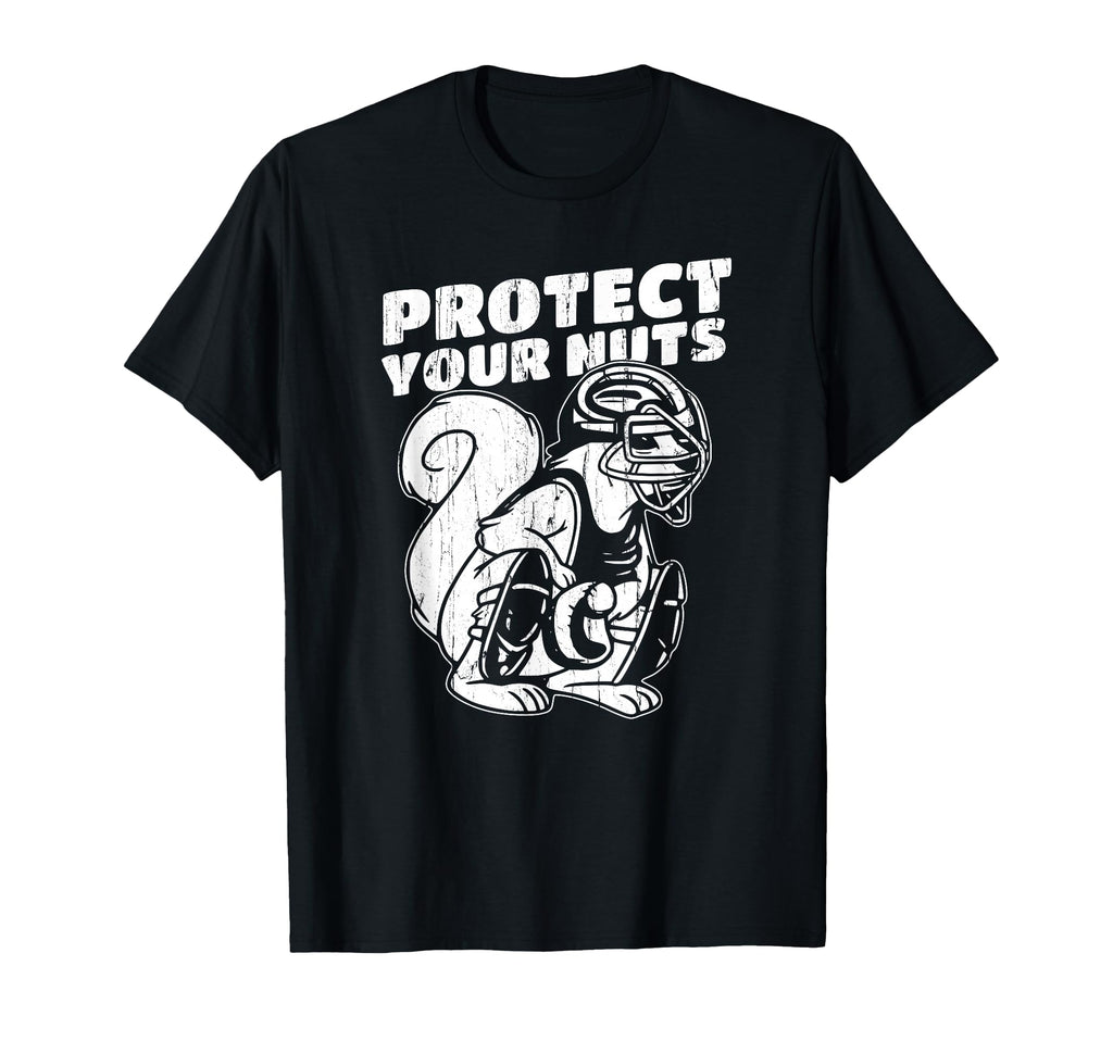 Catcher Mom Protect Your Nuts Funny T-Shirt - Unique Graphic Men Women - T-Shirt, Sweatshirt, Hoodie