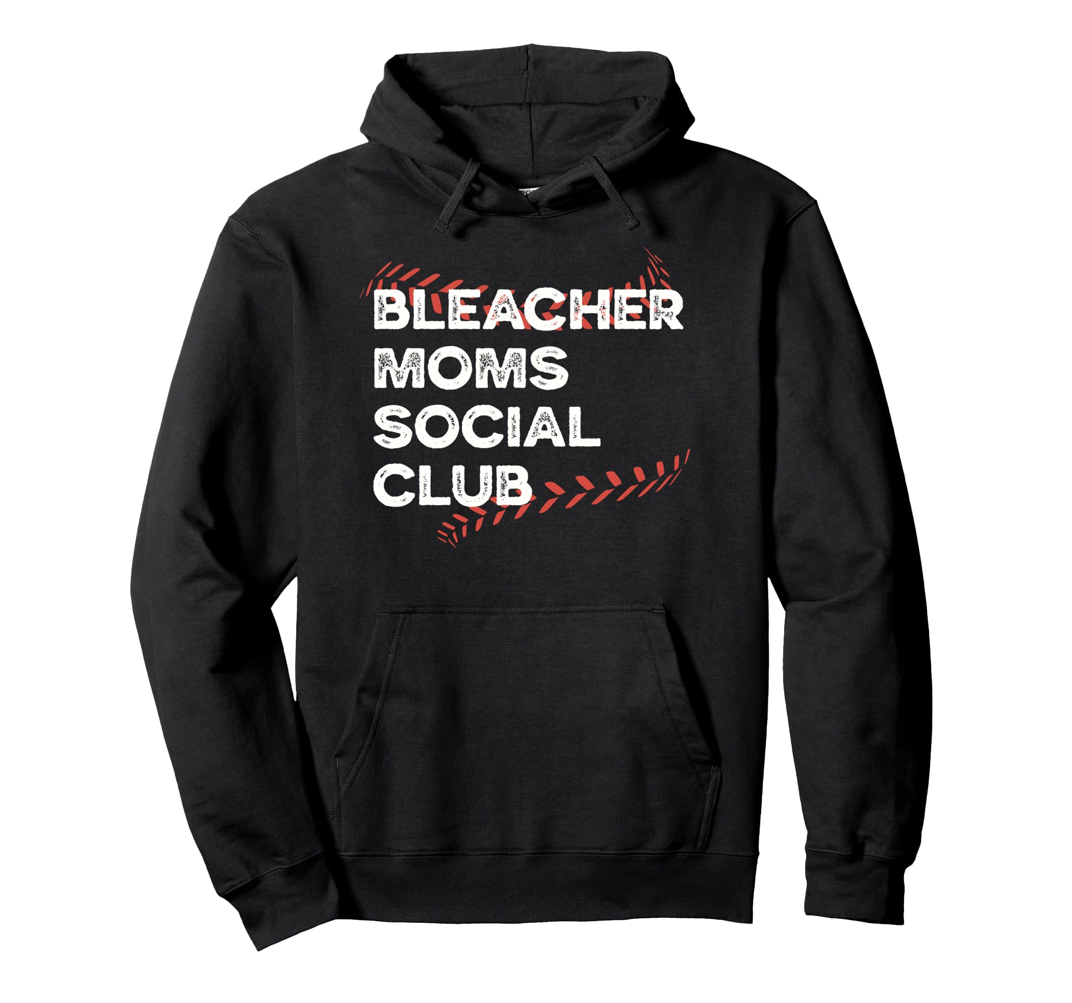 Bleacher Moms Social Club Funny Baseball Mom Hoodie - Unique Graphic Unisex - T-Shirt, Sweatshirt, Hoodie