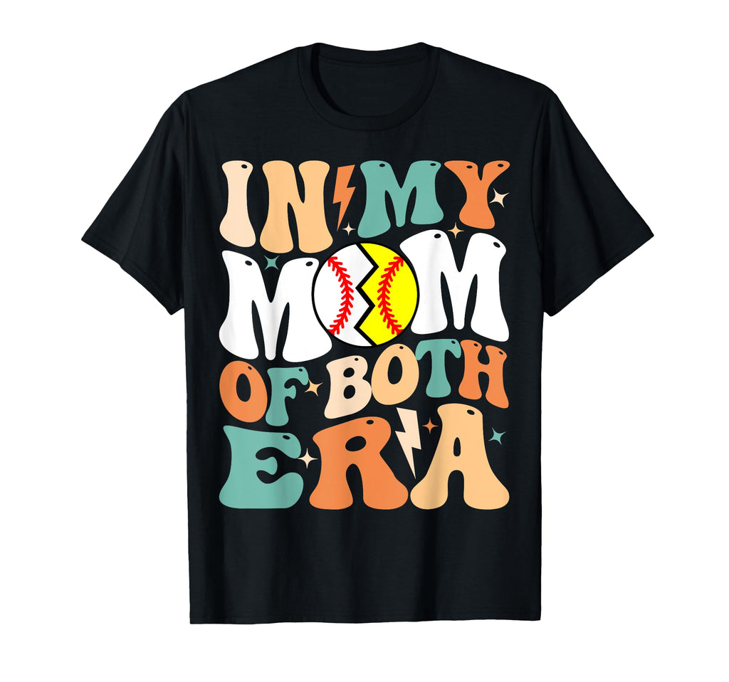 My Baseball Softball Mom Era Funny T-Shirt - Streetwear Style for Adults - T-Shirt, Sweatshirt, Hoodie