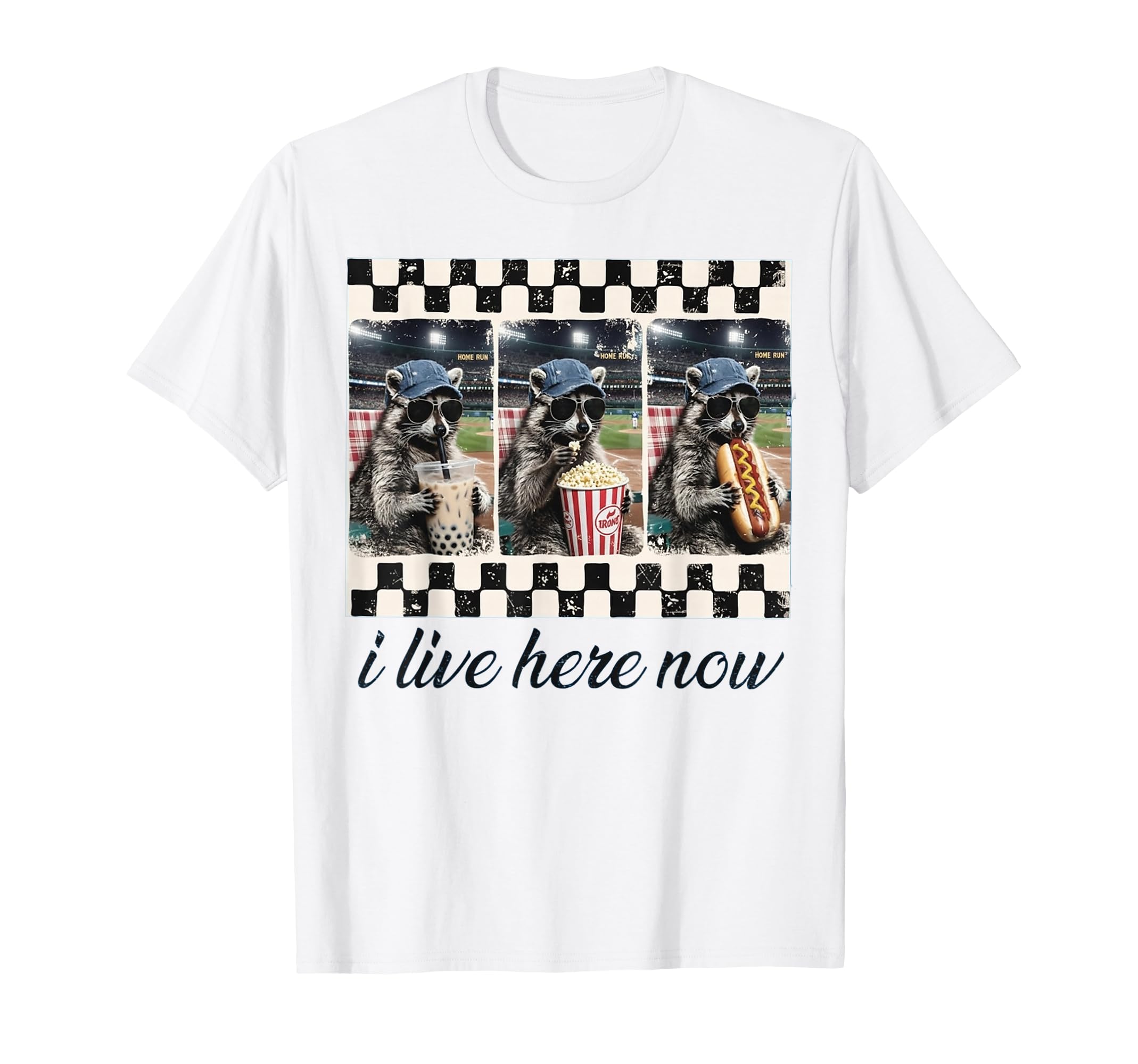 I Live Here Now Racoon Funny Ballfield T-Shirt - Trendy Graphic for Adults - T-Shirt, Sweatshirt, Hoodie