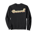 Braswell Art Baseball Font Sweatshirt - Fun Novelty Design for Adults - T-Shirt, Sweatshirt, Hoodie