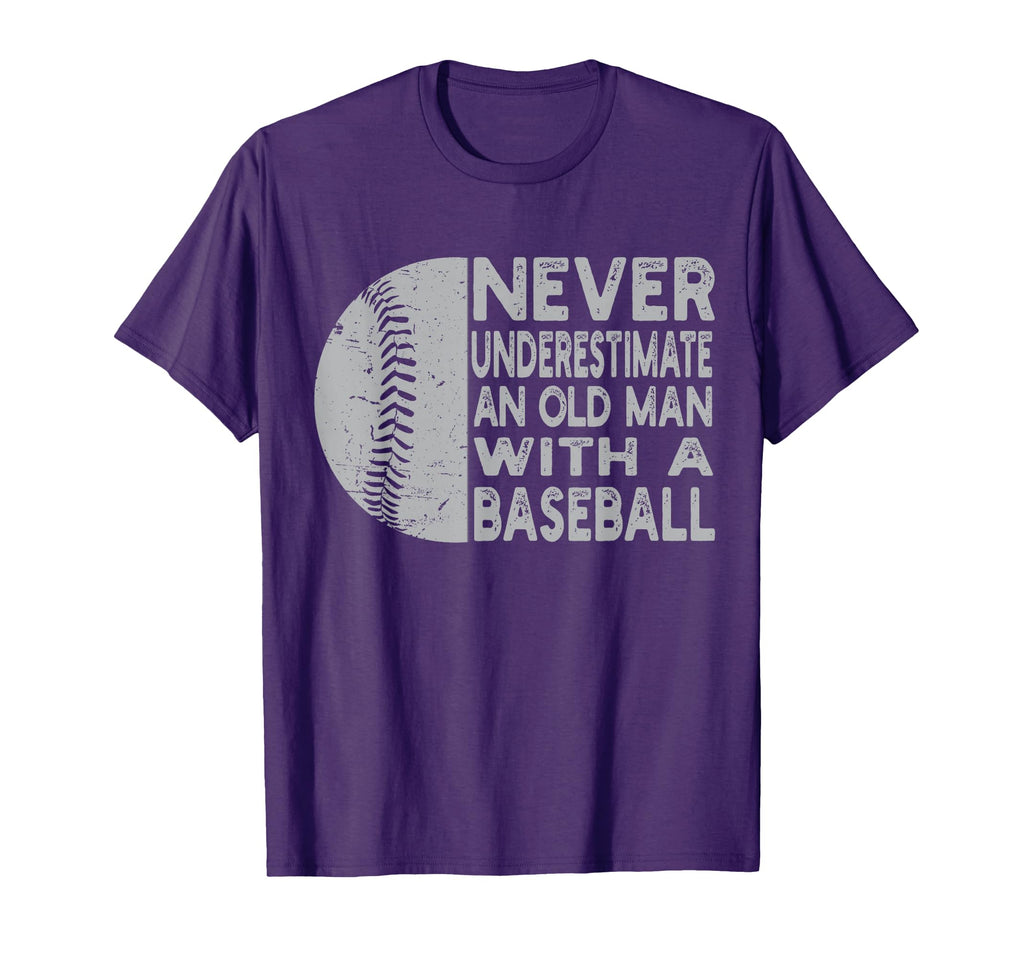 Never Underestimate Old Baseball Coach T-Shirt - Streetwear Style Unisex - T-Shirt, Sweatshirt, Hoodie