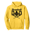 Baseball Dad Happy Fathers Day Hoodie - Casual Everyday Wear Men Women - T-Shirt, Sweatshirt, Hoodie