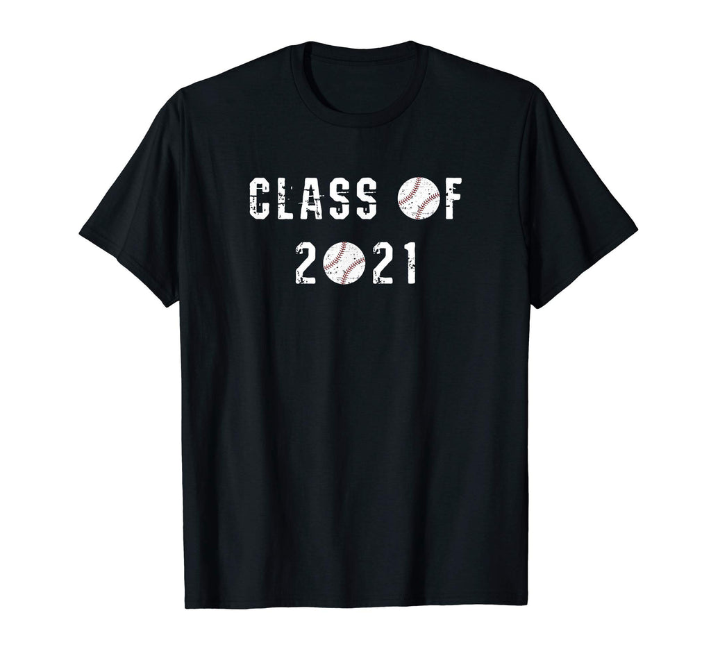Class 2021 Baseball Player Senior T-Shirt - Novelty Apparel Men Women - T-Shirt, Sweatshirt, Hoodie