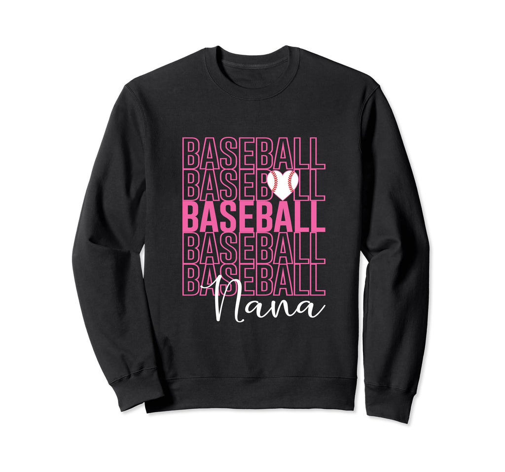 Baseball Nana Sweatshirt - Graphic Print for Adults - T-Shirt, Sweatshirt, Hoodie