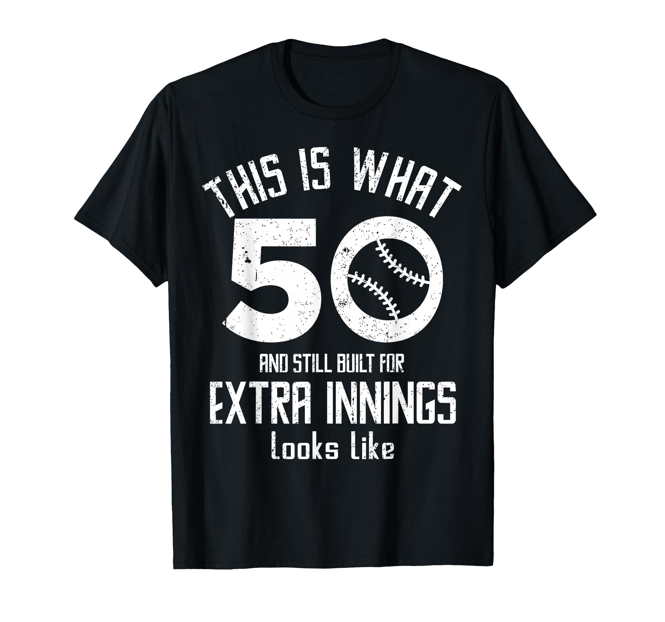 Funny Baseball 50Th Birthday 50 Years T-Shirt - Graphic Print for Adults - T-Shirt, Sweatshirt, Hoodie