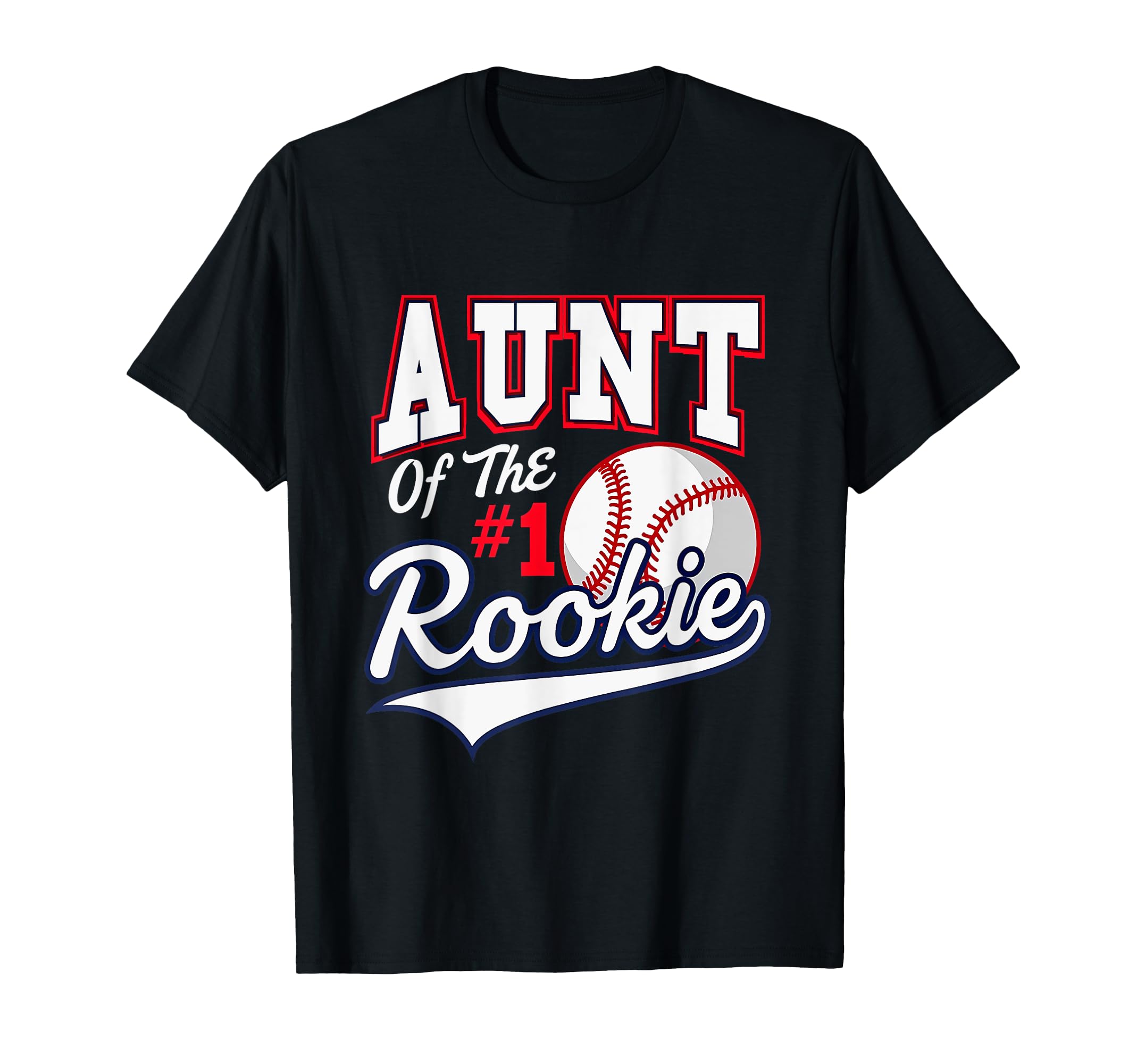 Auntie Aunt Number 1 Rookie Baseball T-Shirt - Custom Art Print for Adults - T-Shirt, Sweatshirt, Hoodie