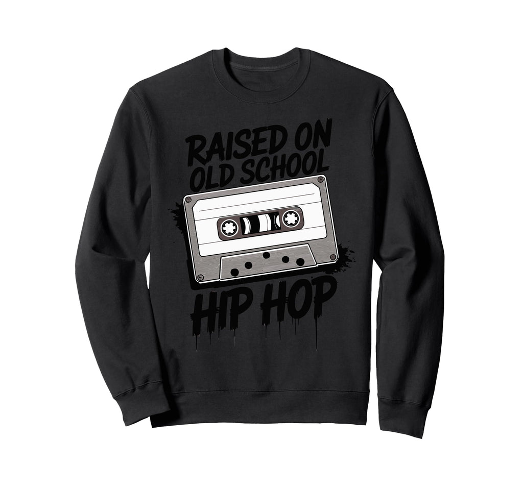 Old School Hip Hop 90S Music Rap Music Sweatshirt - Trendy Graphic Unisex - T-Shirt, Sweatshirt, Hoodie